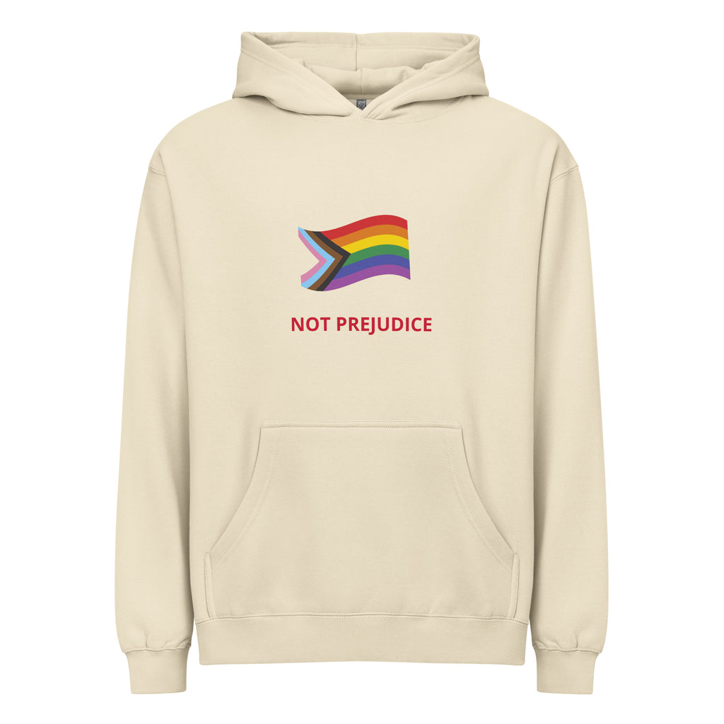 Beige hoodie with an LGBTQ+ rainbow flag and 'Not Prejudice' text on a white background