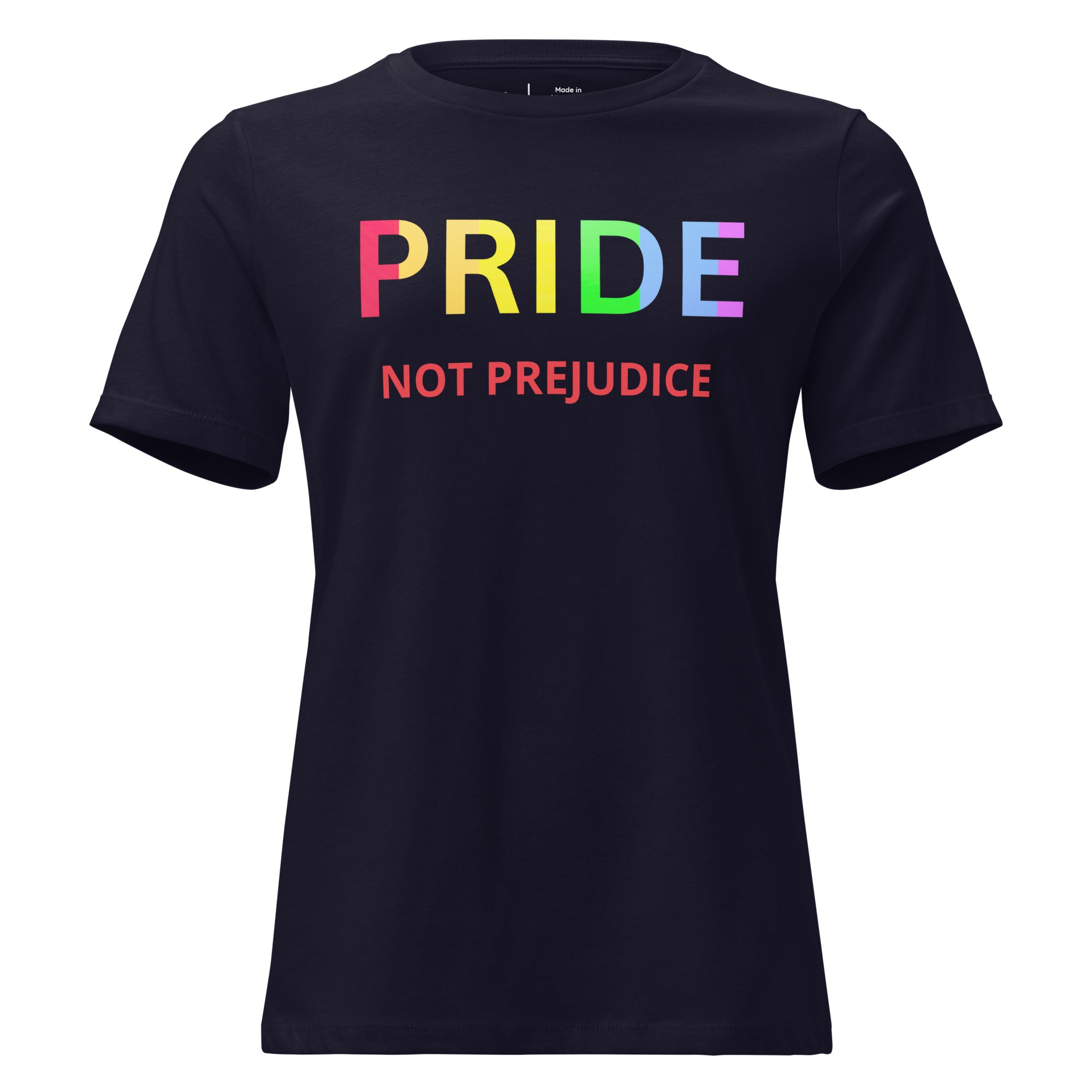 Black t-shirt with 'PRIDE NOT PREJUDICE' text in rainbow colors on a white background