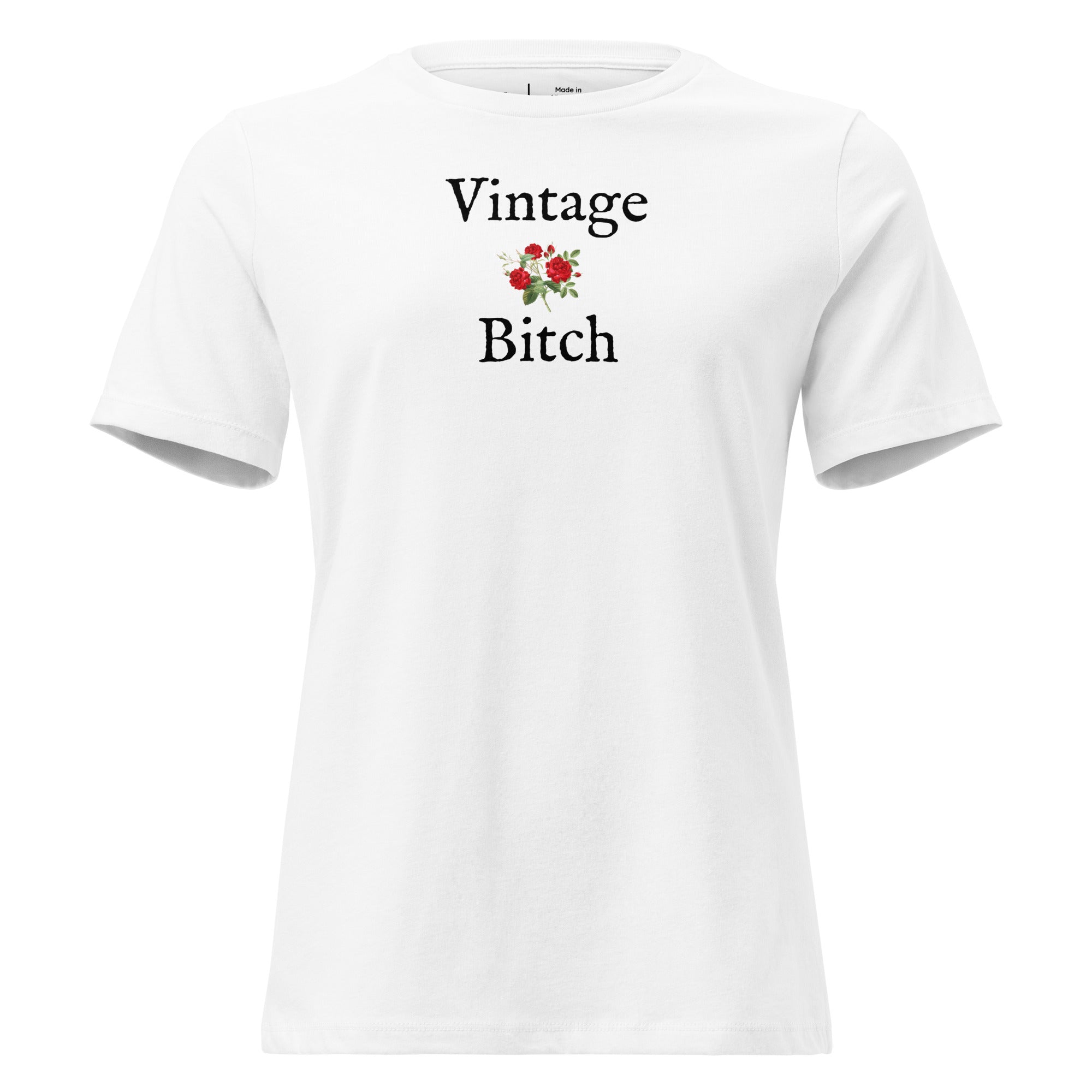 White t-shirt with 'Vintage Bitch' text and rose graphic on a white background